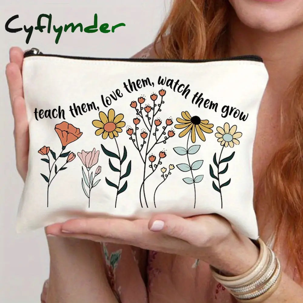 Cyflymder 1 Pc Teach Them Love Watch Grow Print Teacher Cosmetic Bag Women Makeup Pouch Travel