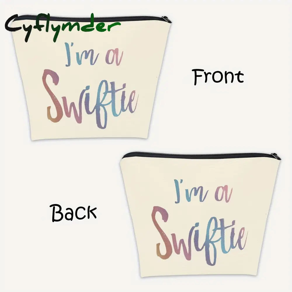 Cyflymder I Am A Swiftie Makeup Bag Fan Gift Music Lover Merchandise Zipper Roomy Pouch For Friends